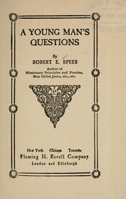 Cover of: A young man's questions by Robert E. Speer