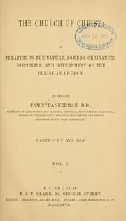 Cover of: The church of Christ by James Bannerman