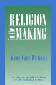 Cover of: Religion in the making by Alfred North Whitehead