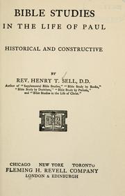 Cover of: Bible studies in the life of Paul by Henry T. Sell