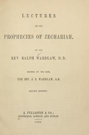 Cover of: Lectures on the prophecies of Zechariah by Ralph Wardlaw