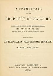 Cover of: commentary upon the prophesy of Malachi | Richard Stock