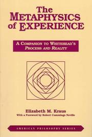 Cover of: The metaphysics of experience by Elizabeth M. Kraus