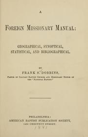Cover of: A foreign missionary manual | Frank S. Dobbins