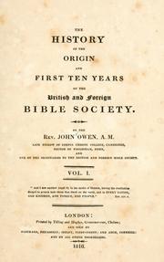 Cover of: history of the origin and first ten years of the British and Foreign Bible Society