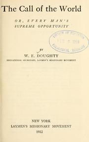 Cover of: The call of the world by William Ellison Doughty, William Ellison Doughty