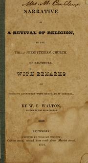 Narrative of a revival of religion in the Third Presbyterian church of Baltimore by William C. Walton