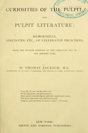 Cover of: Curiosities of the pulpit, and pulpit literature by Jackson, Thomas