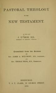 Cover of: Pastoral theology of the New Testament