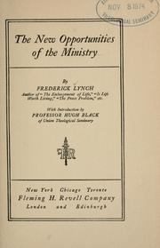 Cover of: The new opportunities of the ministry