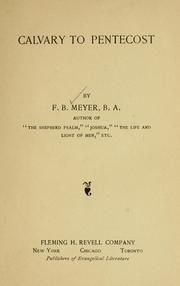 Cover of: Calvary to Pentecost by Meyer, F. B.