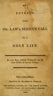 Cover of: An extract from Mr. Law's Serious call to a holy life by William Law
