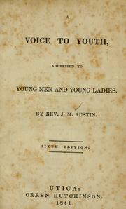 Cover of: A voice to youth by John Mather Austin