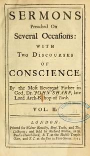 Cover of: Sermons preached on several occasions: with two discourses of conscience.