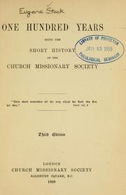 Cover of: One hundred years | Church Missionary Society.
