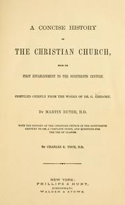 Cover of: A concise history of the Christian church: from its first establishment to the nineteenth century