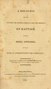 Cover of: discourse on the nature, the proper subjects, and the benefits of baptism: with a brief appendix, on the mode of administering the ordinance.