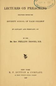 Cover of: Lectures on preaching by Phillips Brooks