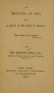 Cover of: The morning of joy by Horatius Bonar, Horatius Bonar