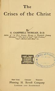Cover of: The crises of the Christ by Morgan, G. Campbell