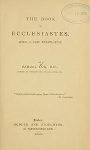 Cover of: The book of Ecclesiastes by Samuel Cox