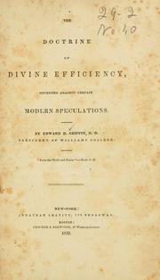 Cover of: doctrine of Divine efficiency: defended against certain modern speculations