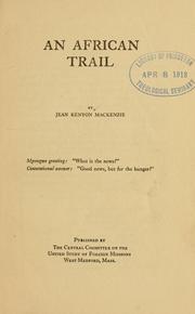 An African trail by Jean Kenyon Mackenzie