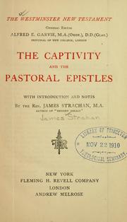 Cover of: The captivity and the Pastoral epistles by James Strahan