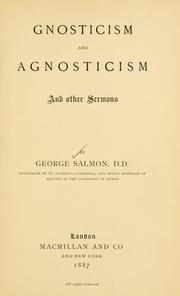 Cover of: Gnosticism and agnosticism and other sermons
