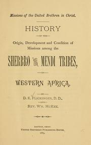 Cover of: History of the origin, development and condition of missions among the Sherbro and Mendi tribes in Western Africa