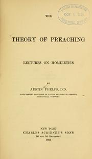 Cover of: The theory of preaching by Phelps, Austin