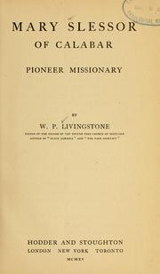 Cover of: Mary Slessor of Calabar by W. P. Livingstone