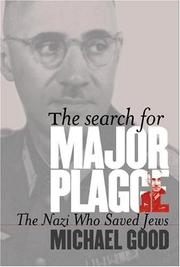 The Search for Major Plagge by Michael Good