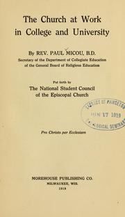 Cover of: The church at work in college and university by Paul Micou, Paul Micou