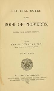 Cover of: Original notes on the Book of Proverbs: mostly from Eastern writings.