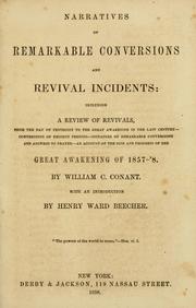 Narratives of remarkable conversions and revival incidents by William C. Conant