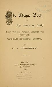 Cover of: The cheque book of the bank of faith: being precious promises arranged for daily use, with brief experimental comments