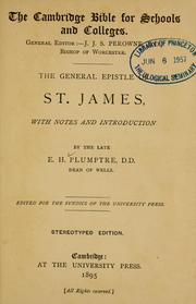 Cover of: The general Epistle of St. James by E. H. Plumptre