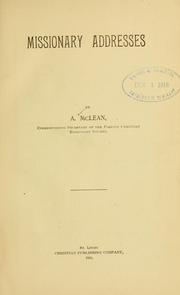 Cover of: Missionary addresses. by McLean, Archibald