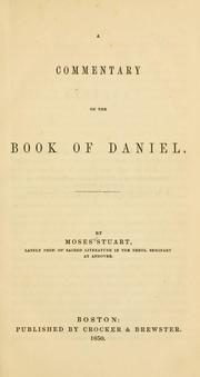 Cover of: A commentary on the Book of Daniel by Moses Stuart