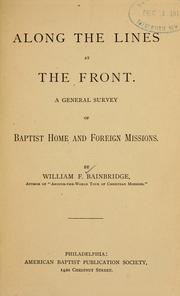 Cover of: Along the lines at the front by William F. Bainbridge