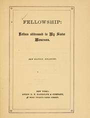 Cover of: Fellowship: letters addressed to my sister mourners.