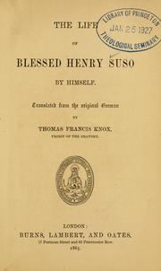 Cover of: The life of Blessed Henry Suso by Heinrich Seuse
