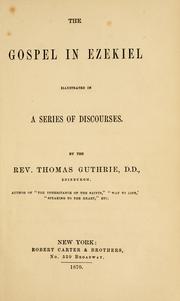 Cover of: The gospel in Ezekiel by Guthrie, Thomas