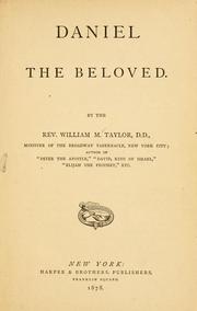 Cover of: Daniel the beloved. by William M. Taylor