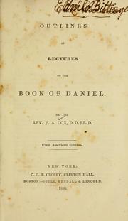Cover of: Outlines of lectures on the book of Daniel.