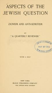 Cover of: Aspects of the Jewish question by by "a Quarterly reviewer."