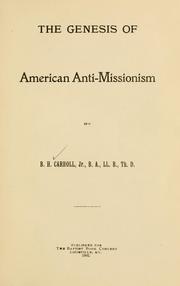 Cover of: The genesis of American anti-missionism