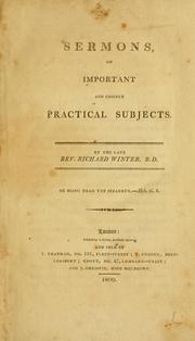 Cover of: Sermons on important and chiefly practical subjects. by Richard Winter