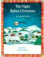 Cover of: The night before Christmas by Clement Clarke Moore, Clement Clarke Moore